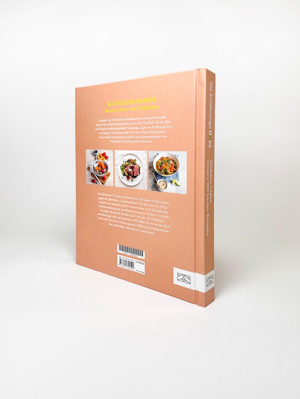 Die Ernährungs-Docs – Diabetes heilen – Unsere 100 besten Rezepte: Endlich gesunde Blutzuckerwerte – ohne Medikamente, aber mit viel Genuss