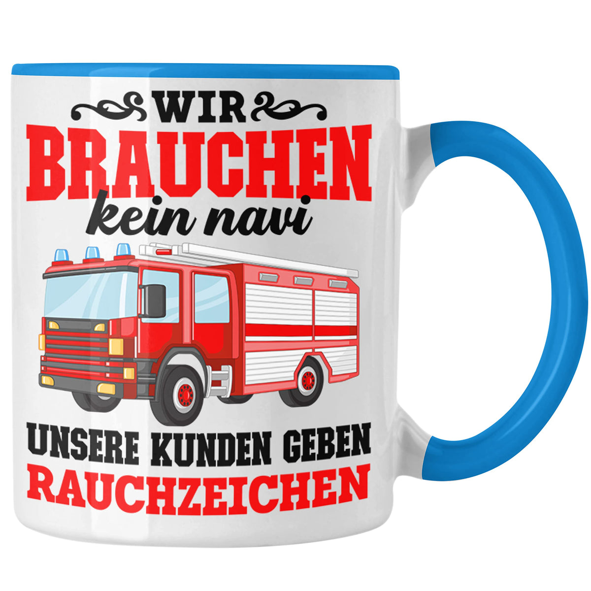Trendation - Feuerwehr Tasse Geschenk Feuerwehrgeschenkartikel Mann Männer Erwachsene Feuerwehrmann Tasse Spruch (Rot)