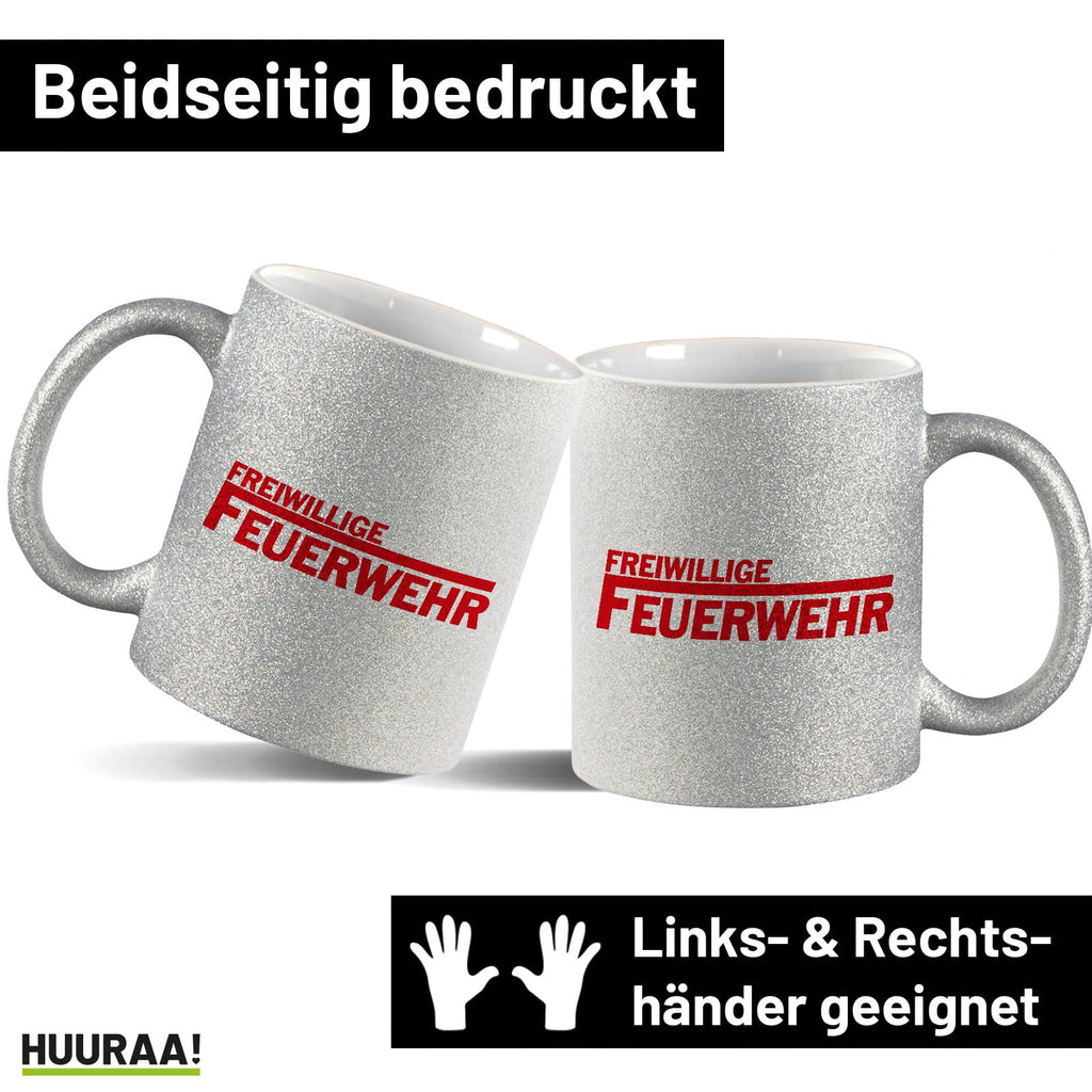 Huuraa Glitzertasse Freiwillige Feuerwehr Geschenk