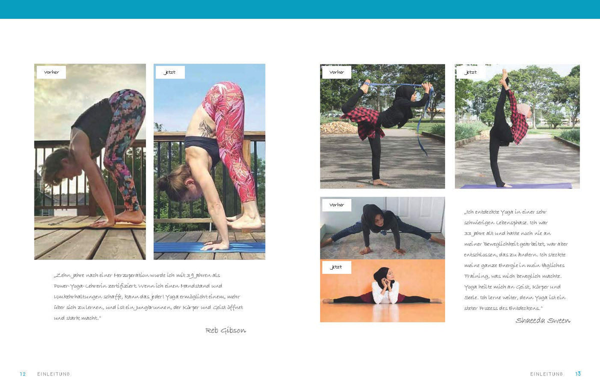 Yoga für Ungelenkige I Das Buch für Anfänger: In 3 Schritten zu mehr Beweglichkeit, Kraft und Entspannung | Mit Übungen für Körper und Geist