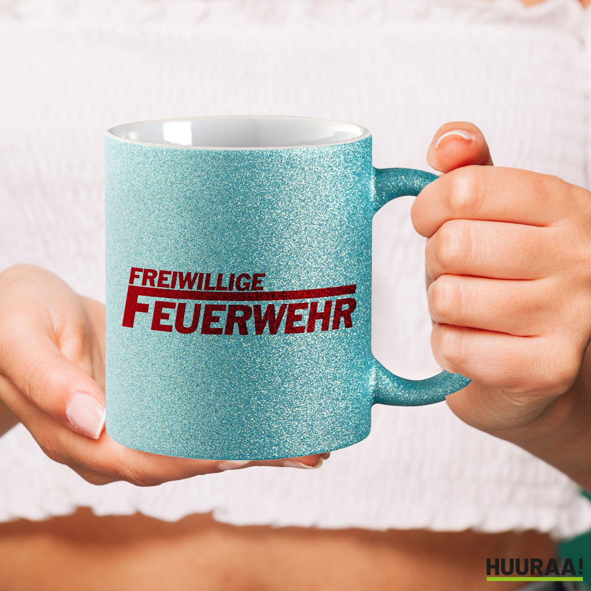 Huuraa Glitzertasse Freiwillige Feuerwehr Geschenk