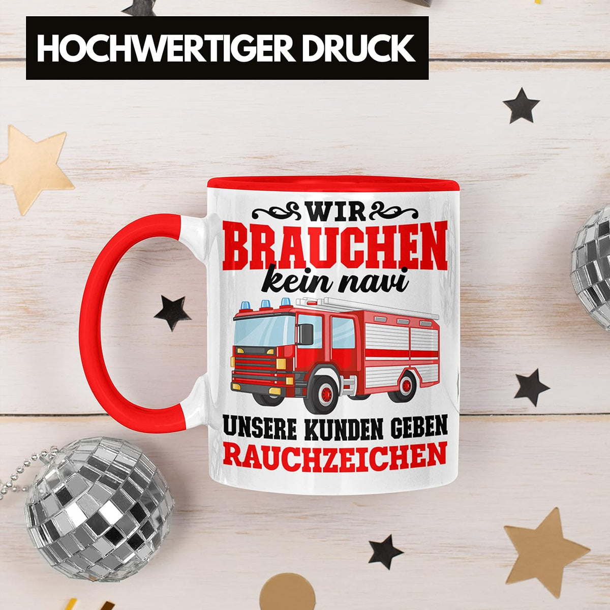 Trendation - Feuerwehr Tasse Geschenk Feuerwehrgeschenkartikel Mann Männer Erwachsene Feuerwehrmann Tasse Spruch (Rot)